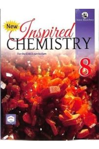Inspired Chemistry ICSE Course Book Class 8