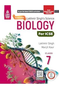 Lakhmir Singh's ICSE Science Biology Course Book Class 7