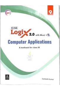 Logix 2.0 Computer Applications ICSE Class 9
