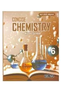 Concise Chemistry Text Book ICSE Class 6